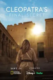 Cleopatra’s Final Secret 2025