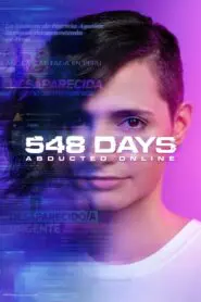 548 Days: Abducted Online 2023