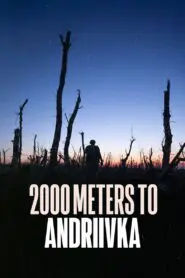 2000 Meters to Andriivka 2025