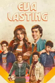 Eva Lasting: Season 2
