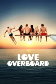 Love Overboard 2026