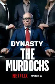 Dynasty: The Murdochs 2026