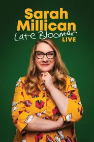 Sarah Millican: Late Bloomer 2025
