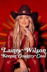 Lainey Wilson: Keepin’ Country Cool 2026