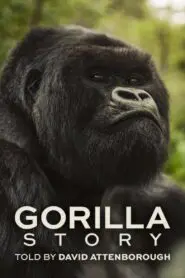 A Gorilla Story: Told by David Attenborough 2026