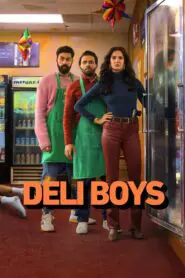 Deli Boys: Season 1
