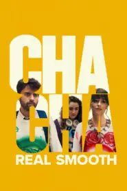Cha Cha Real Smooth 2022