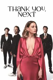 Thank You, Next – Kimler Geldi Kimler Geçti 2024