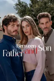 Between Father and Son 2026