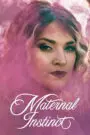 Maternal Instinct 2026