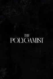 The Polygamist: Season 1