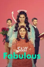 Still Fabulous – Still Sexy 2024