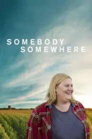 Somebody Somewhere 2022