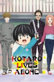 Kotaro Lives Alone 2022