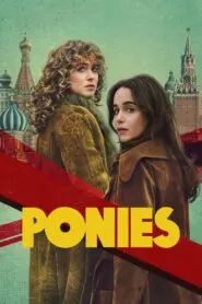 PONIES: Season 1