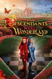 Descendants: Wicked Wonderland 2026