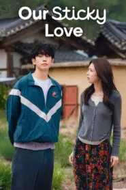 Our Sticky Love: Season 1