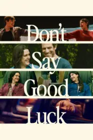 Don’t Say Good Luck 2026