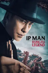 Ip Man: Kung Fu Legend 2026