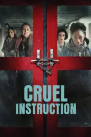 Cruel Instruction 2022