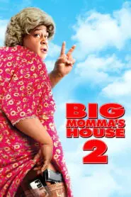 Big Momma’s House 2 2006