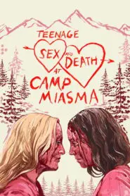 Teenage Sex and Death at Camp Miasma 2026