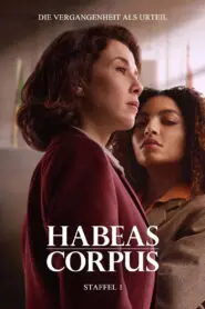 Habeas Corpus: Season 1