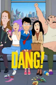 Dang!: Season 1
