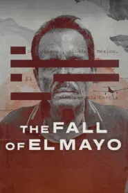 The Fall of El Mayo 2026
