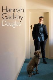 Hannah Gadsby: Douglas 2020