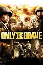 Only The Brave