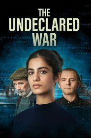 The Undeclared War 2022