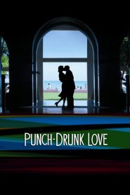 Punch-Drunk Love 2002