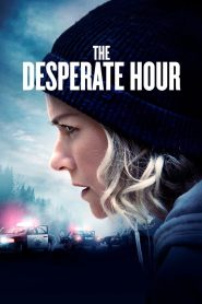The Desperate Hour 2022
