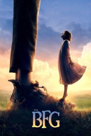 The BFG – The Big Friendly Giant 2016