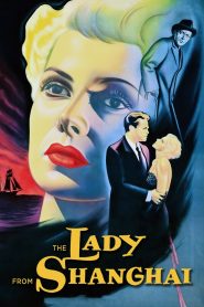 The Lady from Shanghai 1947