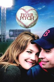 Fever Pitch 2005