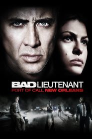 The Bad Lieutenant: Port of Call – New Orleans 2009