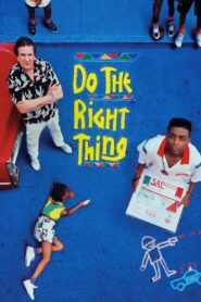 Do the Right Thing 1989