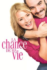 Second Chance – La chance de ma vie 2011