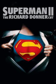 Superman II: The Richard Donner Cut 2006