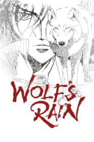 Wolf’s Rain 2003