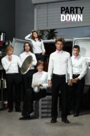 Party Down: Season 2