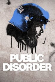 Public Disorder 2025