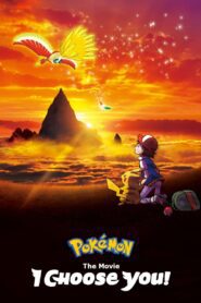 Pokémon the Movie: I Choose You! 2017