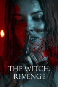 The Witch: Revenge 2024