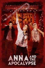 Anna and the Apocalypse 2018