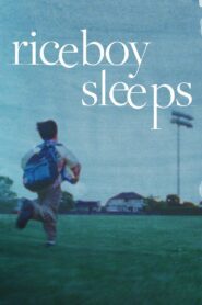 Riceboy Sleeps 2023
