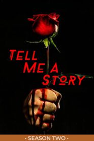 Tell Me a Story: Season 2