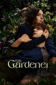 The Gardener: Season 1